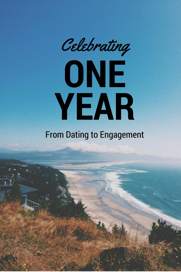 Celebrating One Year: from dating to engagement
